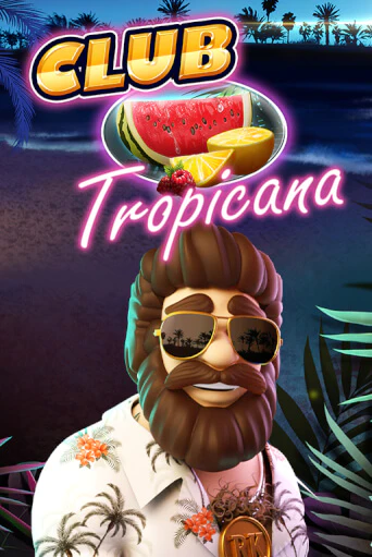 Club Tropicana играть онлайн | Казино ПокерДом без регистрации